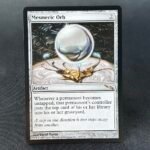 Mesmeric Orb Mirrodin #204