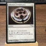 Talisman of Dominance Mirrodin