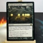 Temporal Extortion
