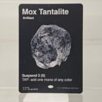 Mox Tantalite SLZ #228