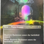 Shadowy Backstreet  borderless foil